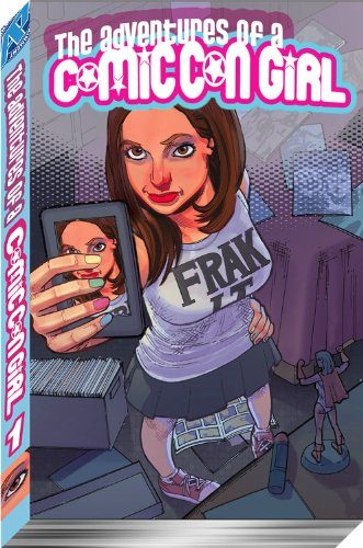 The Adventures of a Comic Con Girl TP