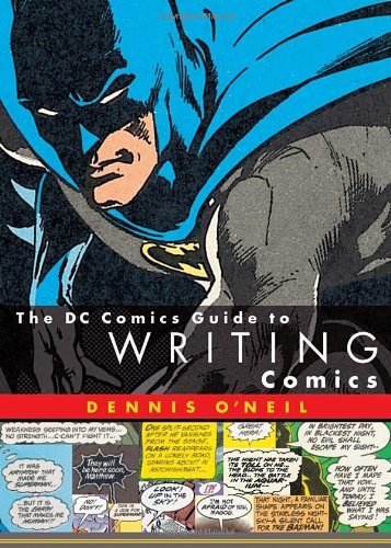 The DC Comics Guide to Writing Comics