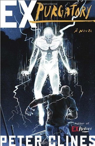 Ex-Purgatory: A Novel (Ex-Heroes)
