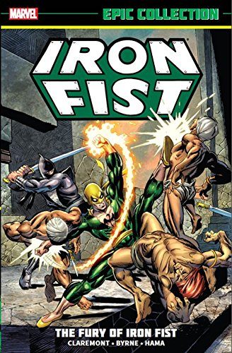 Iron Fist Epic Collection: The Fury of Iron Fist