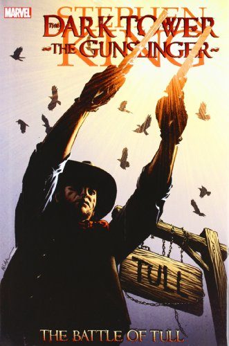 Dark Tower: The Gunslinger- The Battle of Tull
