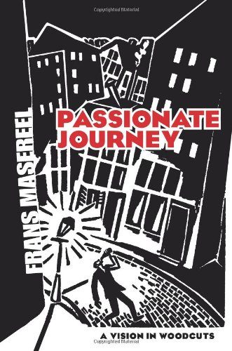 Passionate Journey: A Vision in Woodcuts (Dover Fine Art, History of Art)