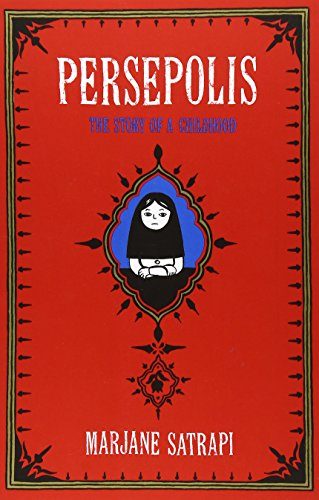 Persepolis: The Story of a Childhood
