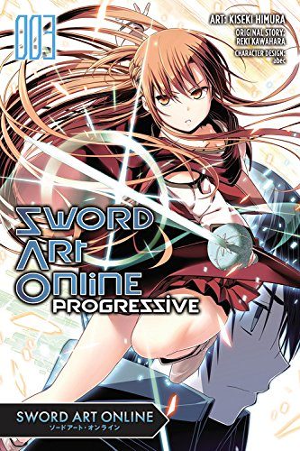 Sword Art Online Progressive, Vol. 3 (manga) (Sword Art Online Progressive Manga)