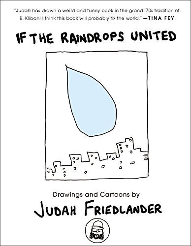 If the Raindrops United: Drawings and Cartoons