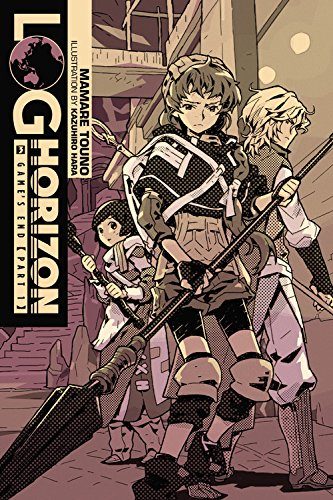 Log Horizon, Vol. 3: Game's End, Part 1
