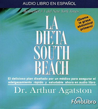 La Dieta South Beach (Spanish Edition)