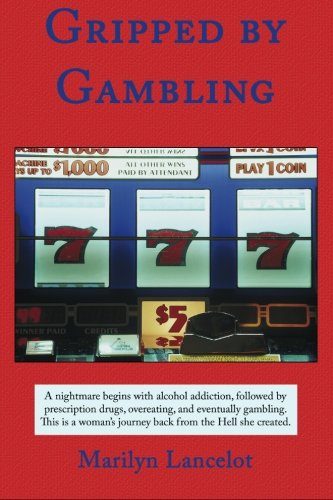 Gripped by Gambling