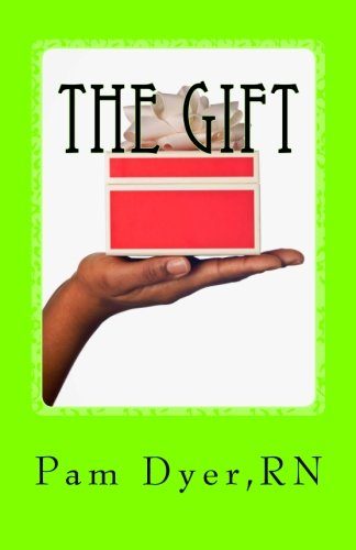 The Gift: Our Journey Through Liver Failure And Liver Transplant