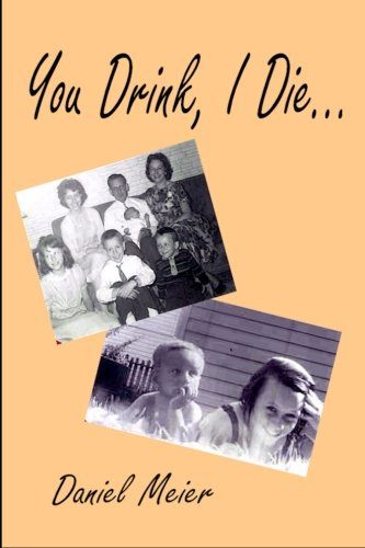 You drink, i die. . .