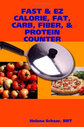 FAST & EZ CALORIE, FAT, CARB, FIBER, & PROTEIN COUNTER