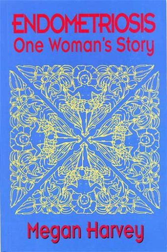 Endometriosis: One Woman's Story