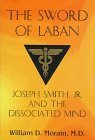 The Sword of Laban: Joseph Smith, Jr., and the Dissociated Mind