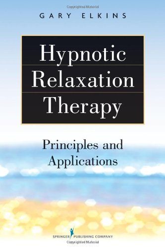 Hypnotic Relaxation Therapy: Principles and Applications