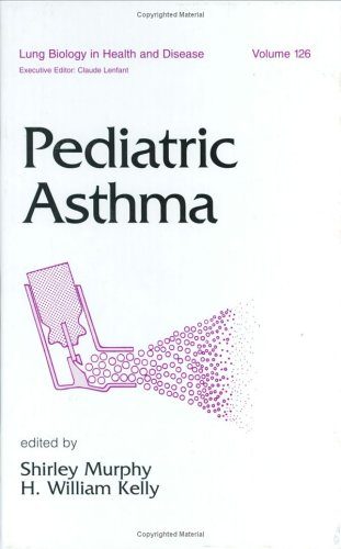 Pediatric Asthma (Lung Biology in Health and Disease)