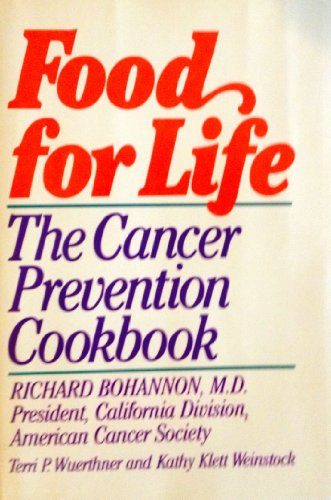 Food for Life: The Cancer Prevention Cookbook