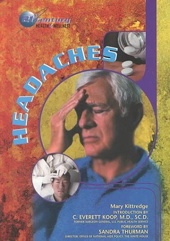 Headaches (21st Century Health & Wellness)