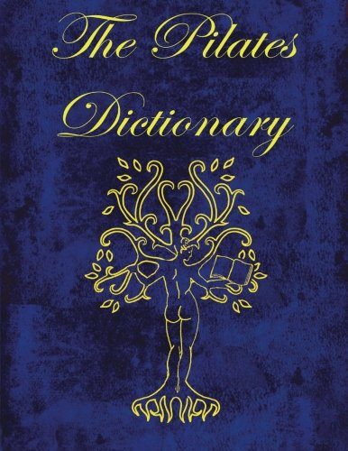 The Pilates Dictionary
