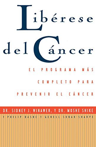 Librese Del Cyncer: Cancer Free (Spanish Edition)