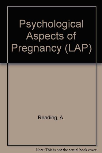Psychological Aspects of Pregnancy (LAP)
