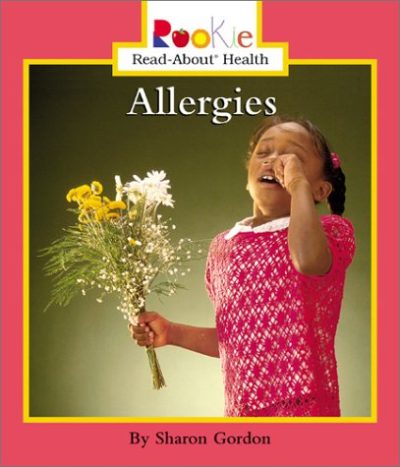 Allergies (Rookie Read-About Health)