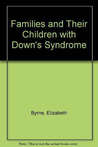 Families and Their Children With Down's Syndrome