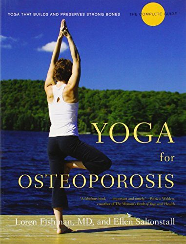 Yoga for Osteoporosis: The Complete Guide