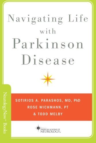 Navigating Life with Parkinson Disease (Neurology Now Books)