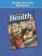 Teen Health Course 2, Student Materials, Student Activities Workbook