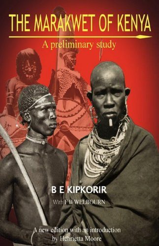 The Marakwet of Kenya. A Preliminary Study