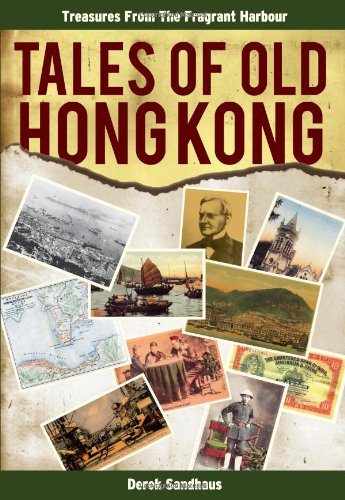 Tales of Old Hong Kong: Treasures from the Fragrant Harbour