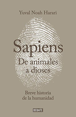 De animales a dioses (Spanish Edition)