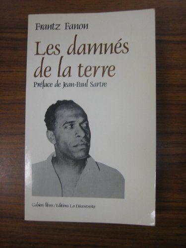Les DamnÃ©s de la Terre (Cahiers Libres) (French Edition)