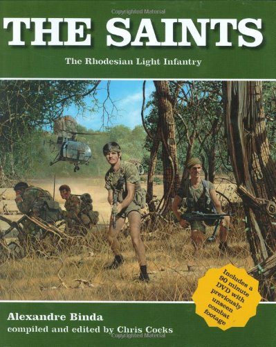 The Saints: The Rhodesian Light Infantry