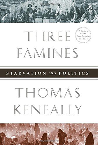 Three Famines: Starvation and Politics