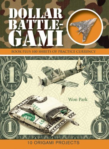 Dollar Battle-Gami (Origami Books)