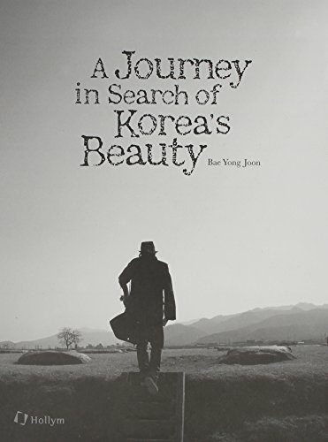 A Journey in Search of Korea's Beauty (English Ed.)