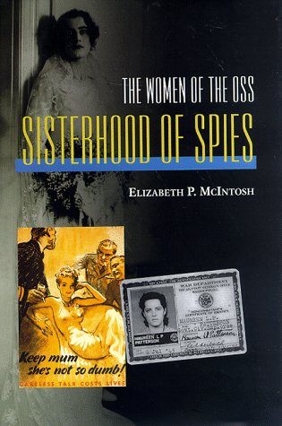 Sisterhood of Spies: The Women of the OSS