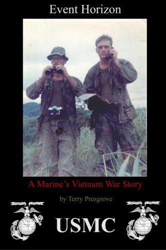 Event Horizon: A Marine's Vietnam War Story