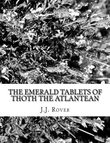 The Emerald Tablets of Thoth the Atlantean