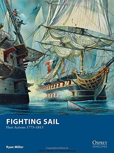 Fighting Sail - Fleet Actions 1775-1815 (Osprey Wargames)
