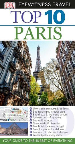 Top 10 Paris (Eyewitness Top 10 Travel Guide)