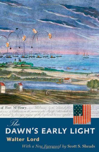 The Dawn's Early Light (Maryland Paperback Bookshelf)