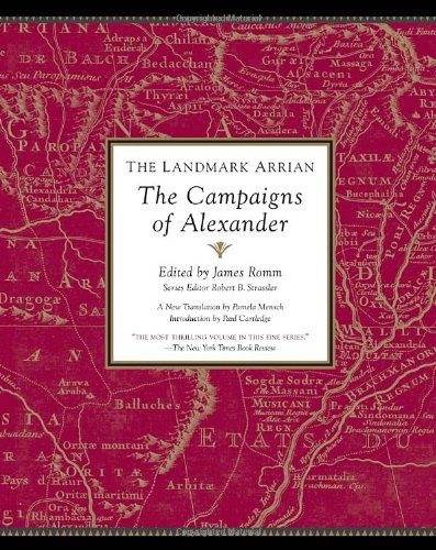 The Landmark Arrian: The Campaigns of Alexander (Landmark (Anchor Books))
