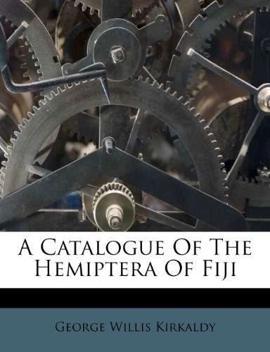 A Catalogue Of The Hemiptera Of Fiji