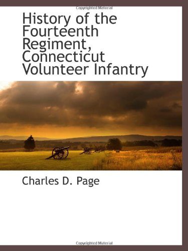 History of the Fourteenth Regiment, Connecticut Volunteer Infantry
