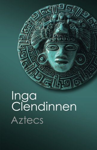 Aztecs: An Interpretation (Canto Classics)
