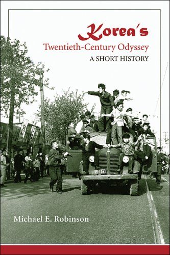 Korea's Twentieth-Century Odyssey: A Short History