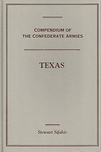 Texas (Compendium of the Confederate Armies)