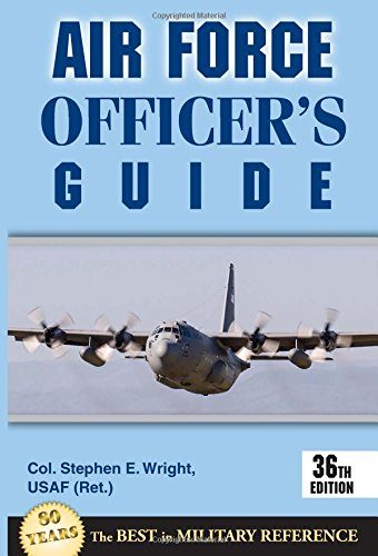 Air Force Officer's Guide: 36th Edition